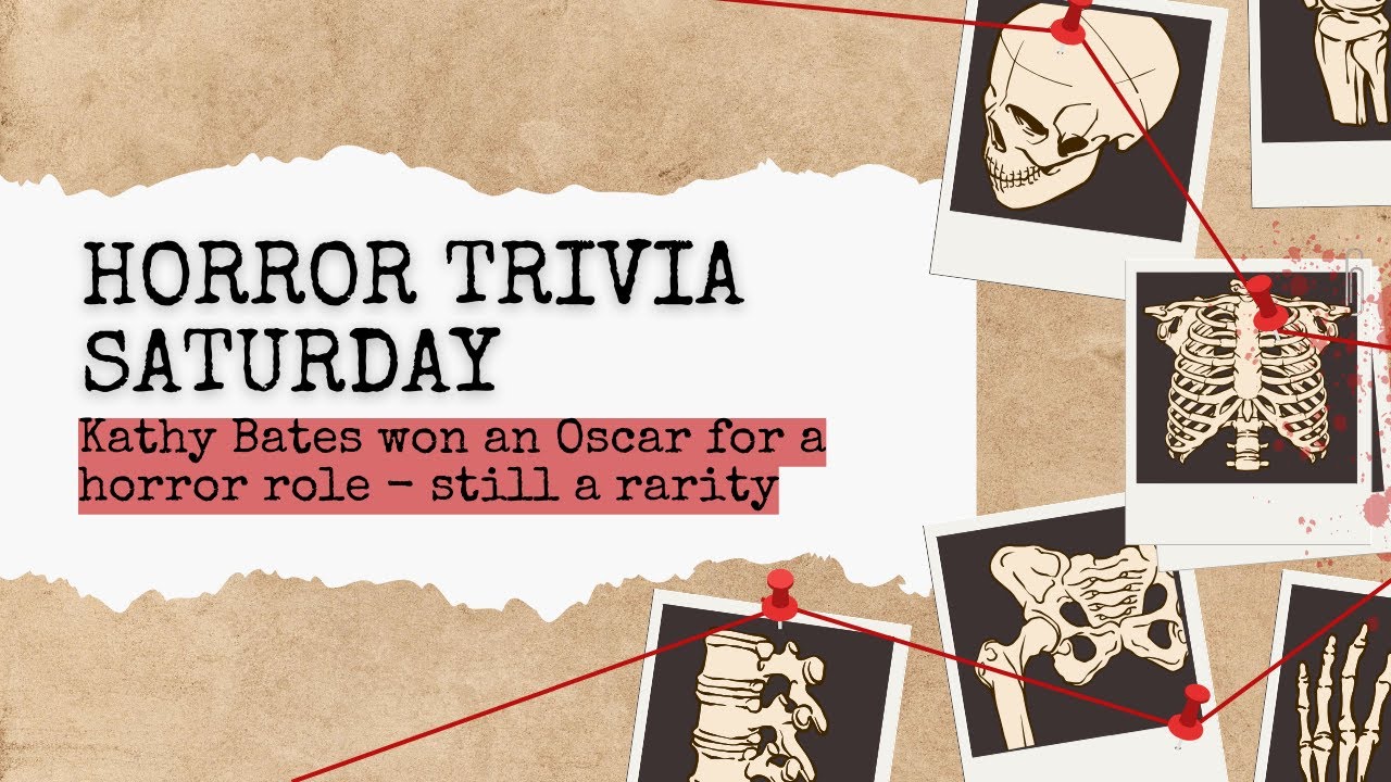 Horror Trivia Saturday: Kathy Bates Won an Oscar for Horror — Why That’s Still Rare