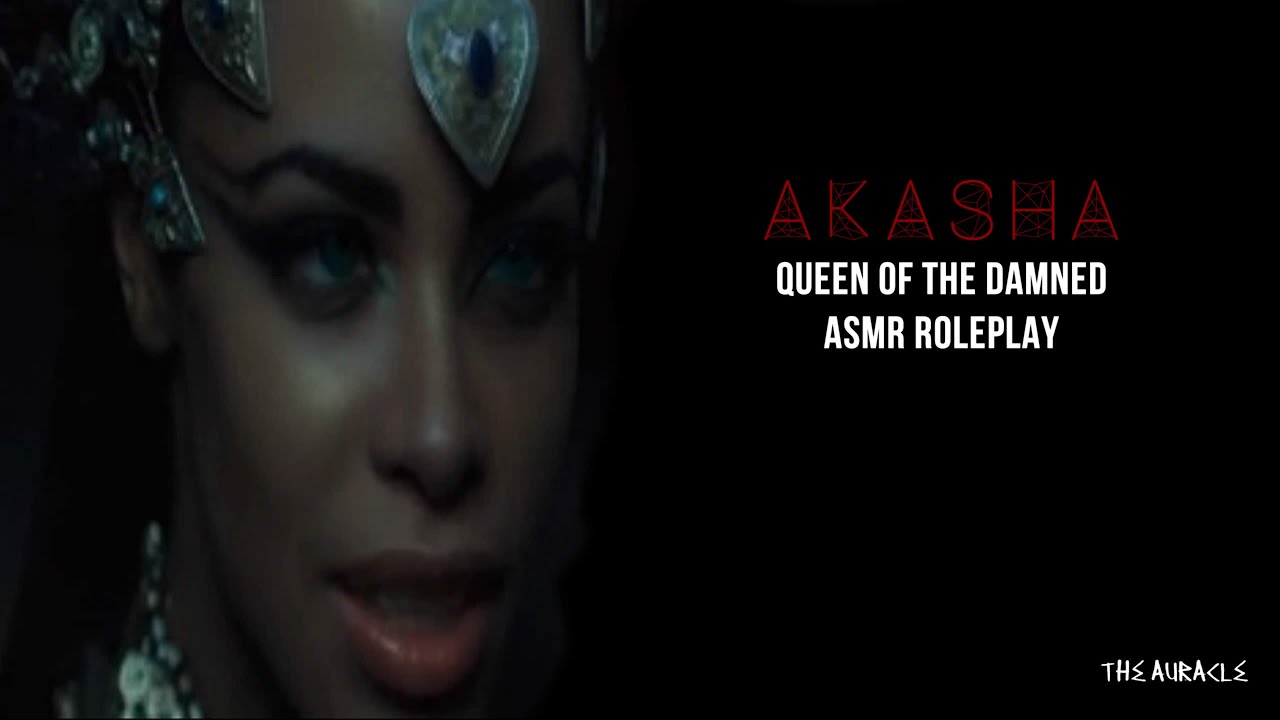 Akasha Vampire Part 2  [ASMR] ★ Roleplay ★ [Softly spoken] [Whisper] [Personal Attention]