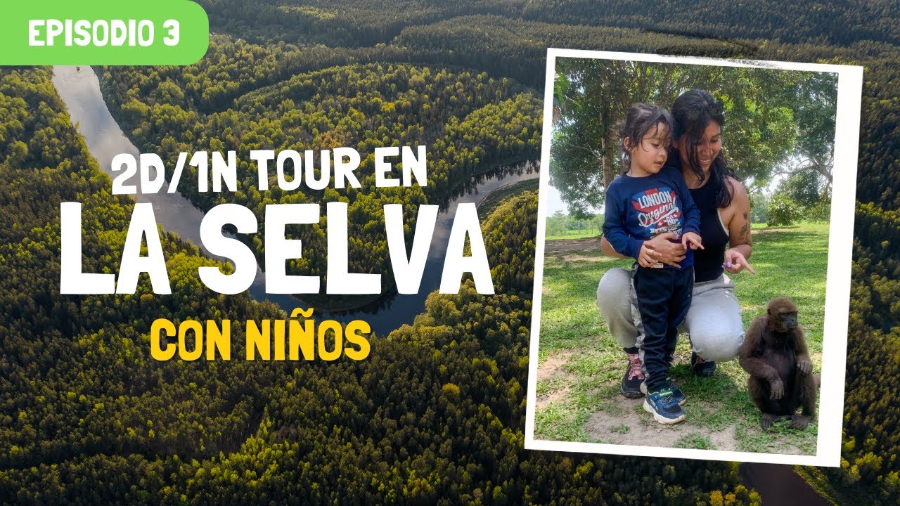 TOUR 2D/1N dentro de LA SELVA con NIÑOS 😱🐒🌳 l IQUITOS #3