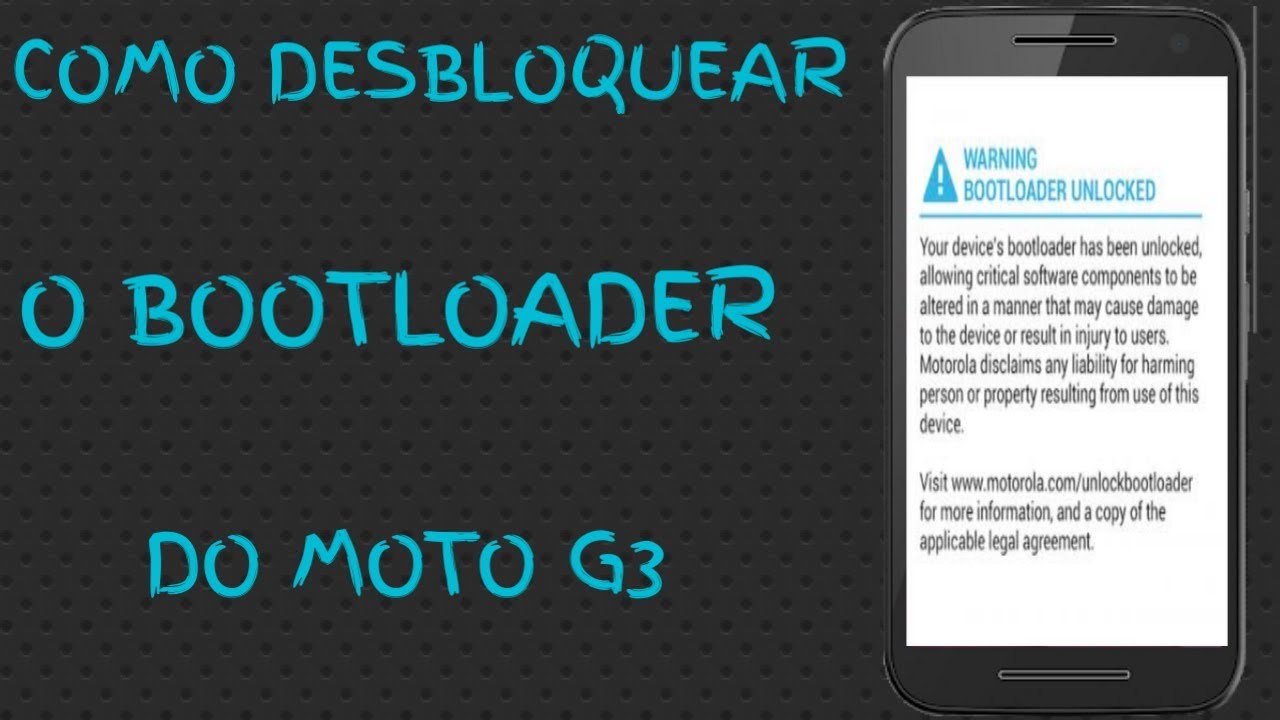 COMO DESBLOQUEAR O BOOTLOADER DO MOTO G3 xt1543