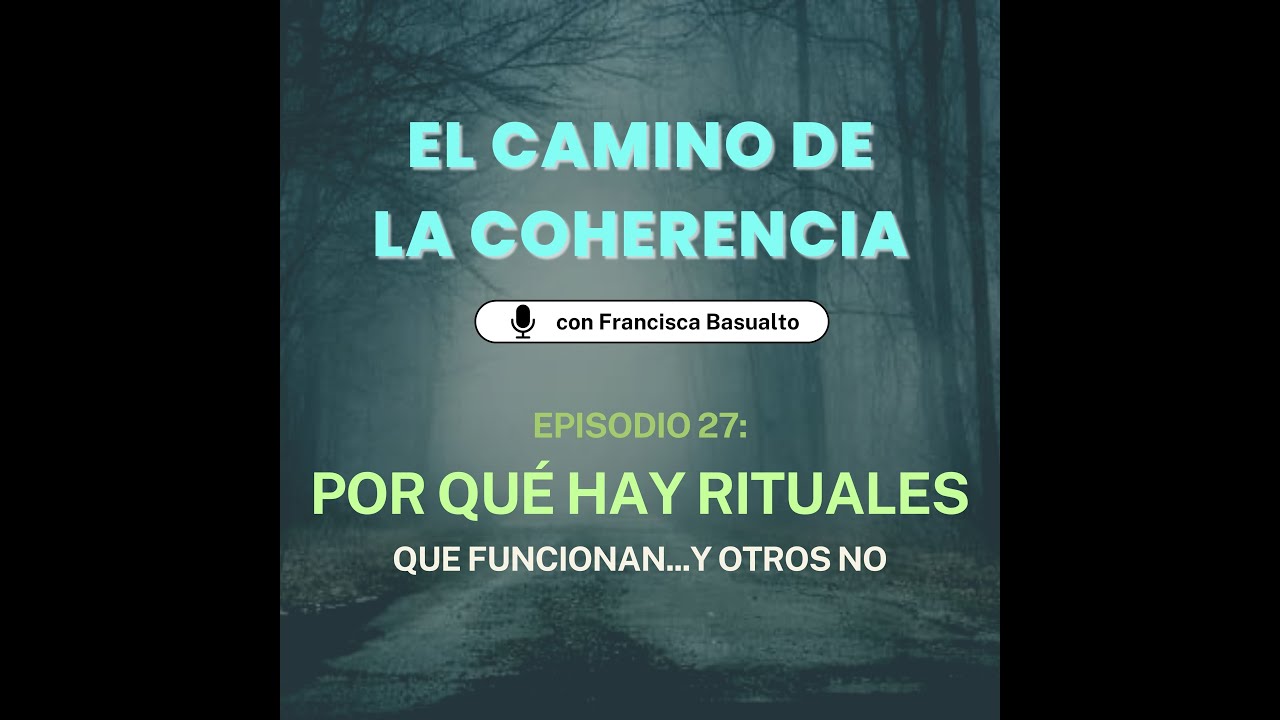 Por qué hay Rituales que funcionan...y otros no.