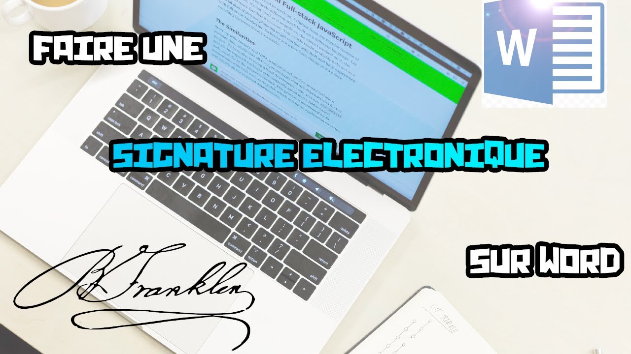Comment faire une signature électronique word ?