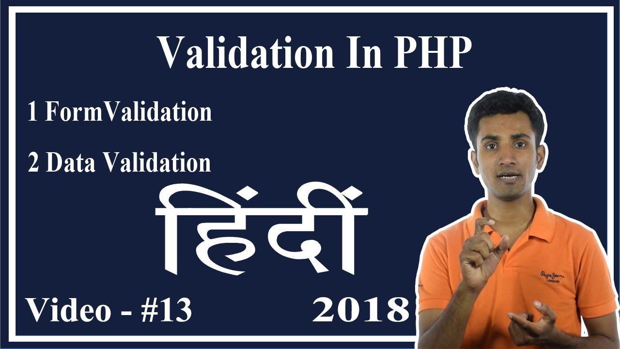 Validation In PHP (Hindi) - Logical Vaibhav