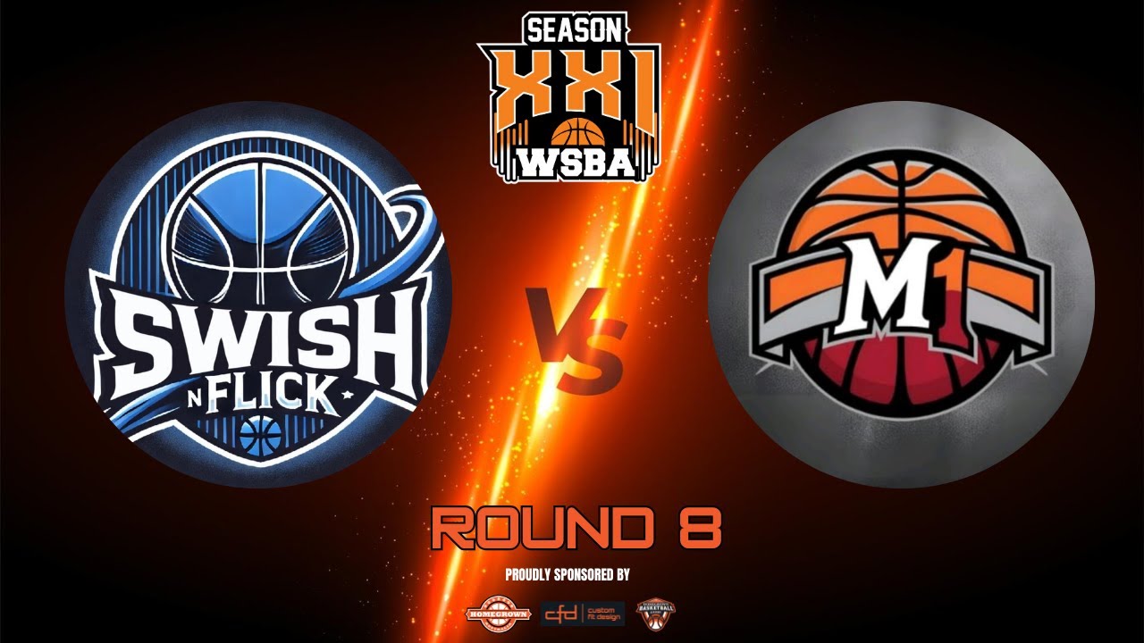 S21 Round 8 - Swish vs M1