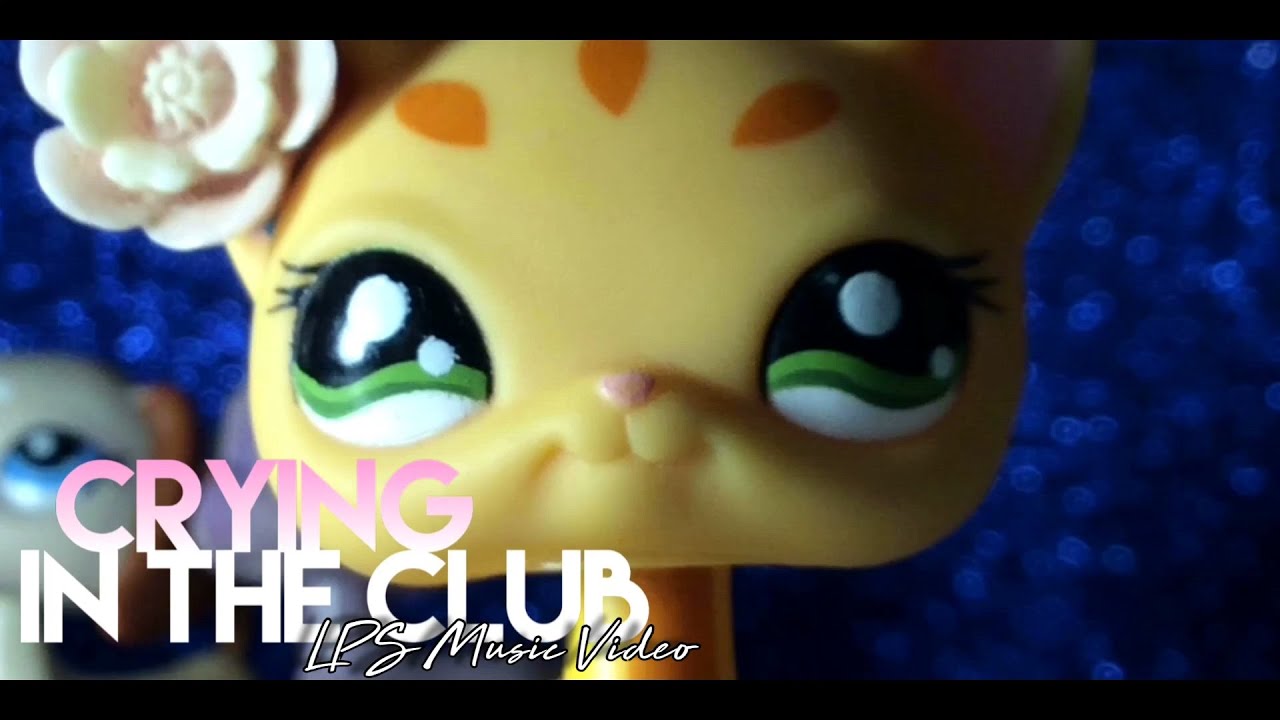 LPS MV: Crying In The Club - Camila Cabello