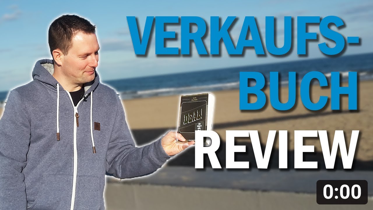 Die Kugelsichere Anleitung zum Verkaufen: Deal! - Jack Nasher Buch Review Analyse