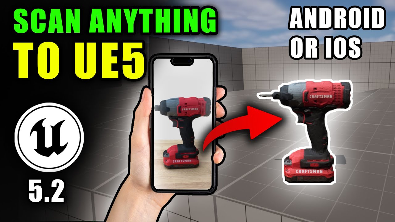 Scan Anything to Unreal Engine 5 (TUTORIAL)