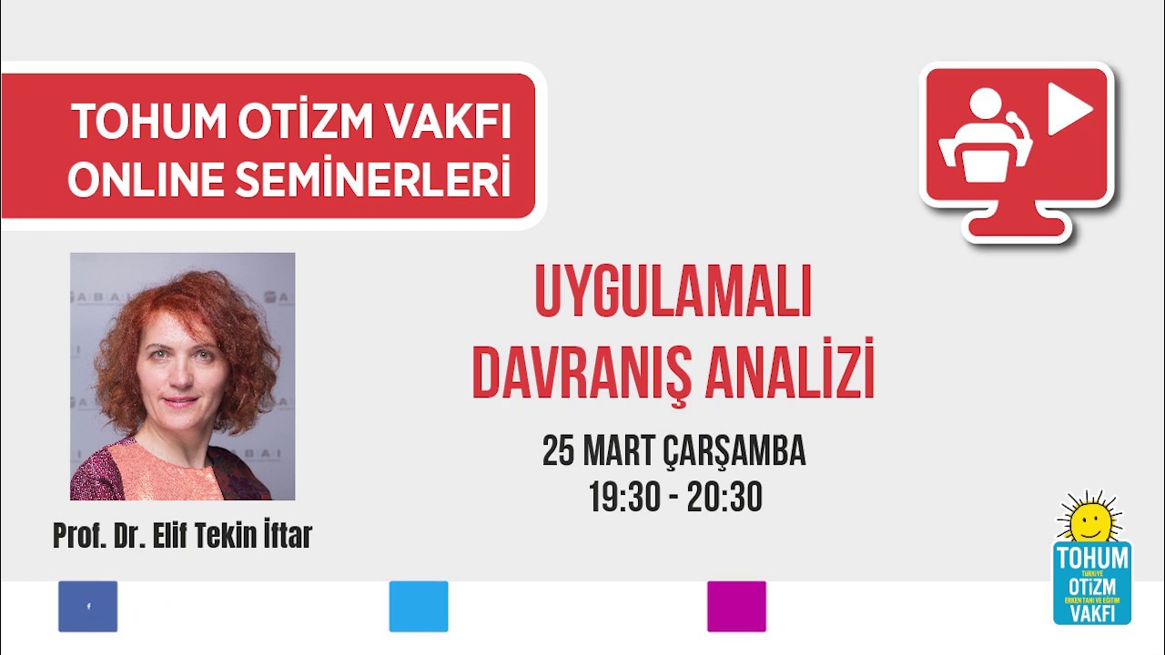 Uygulamalı Davranış Analizi / Prof. Dr. Elif Tekin İftar