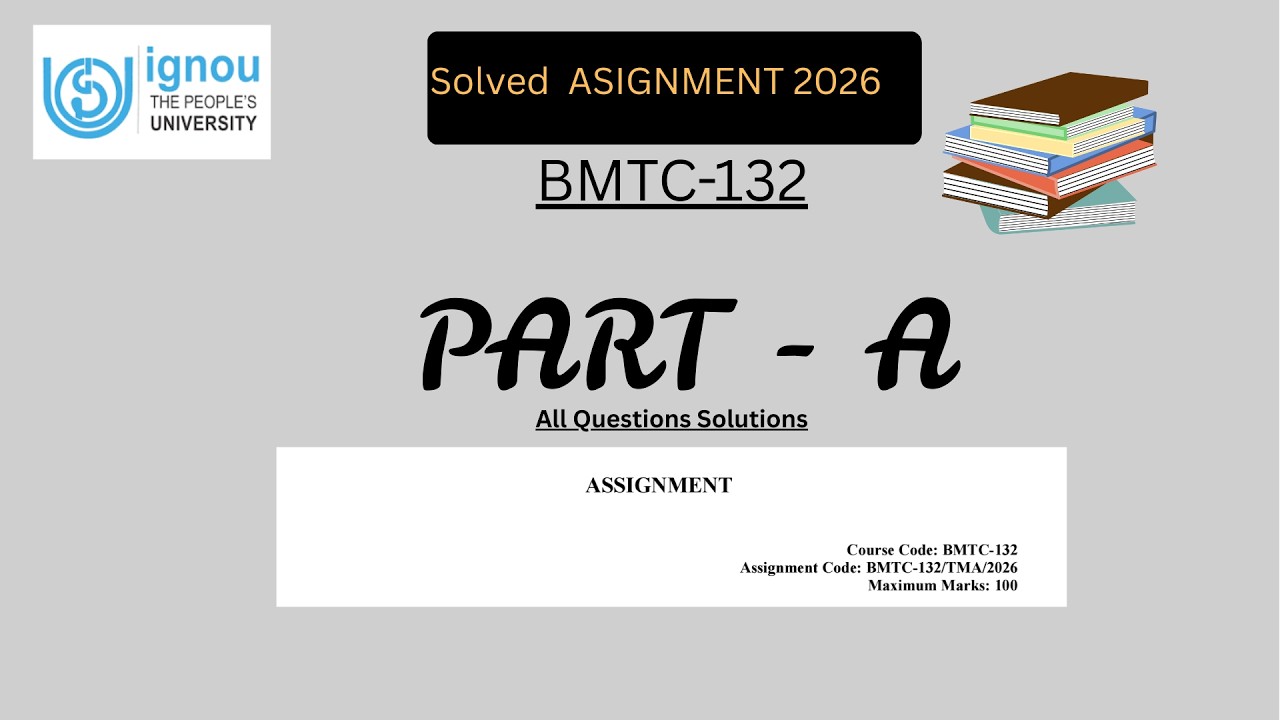 BMTC 132 solved assignment 2026 in English || bmtc 132 solved assignment 2025-26 || ignou bmtc132