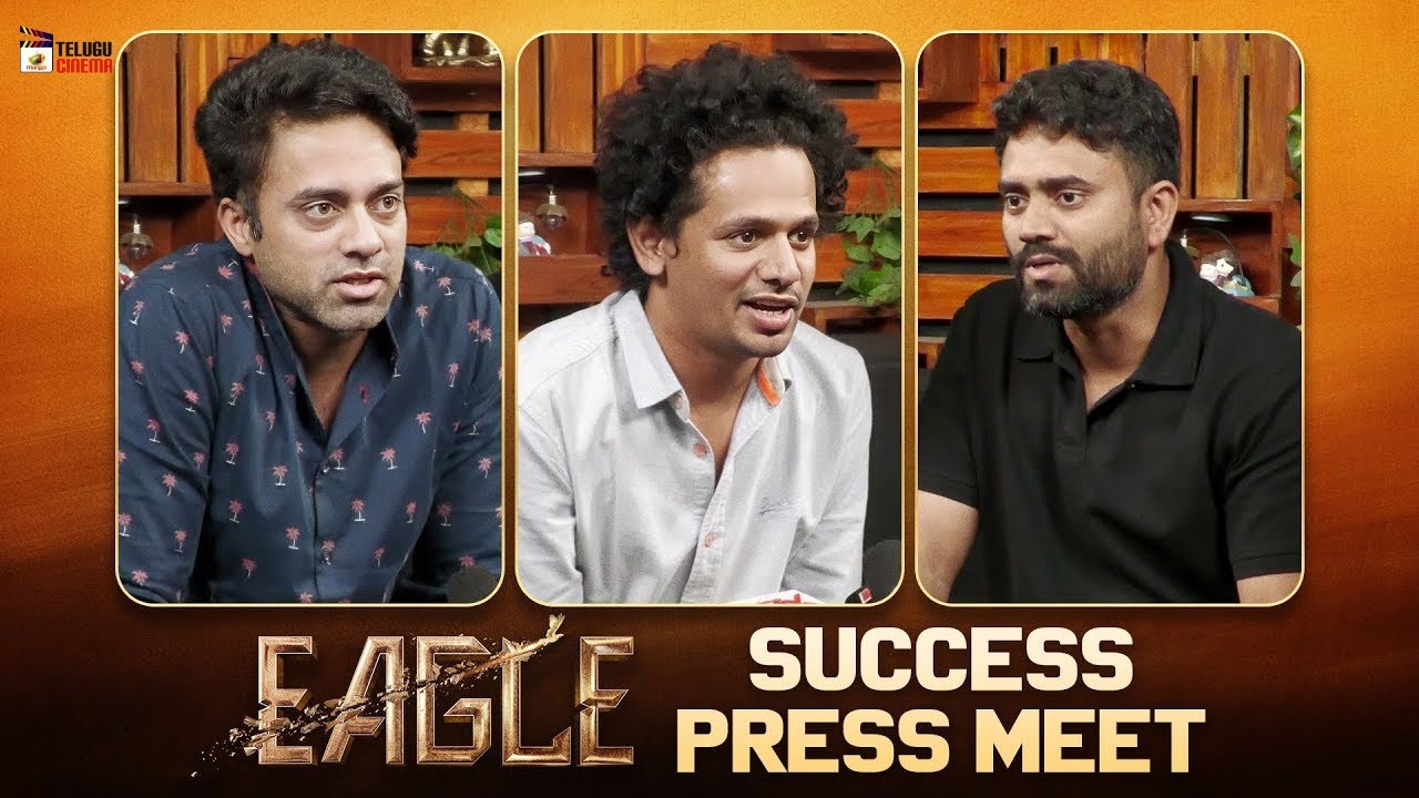 Eagle Movie Team Success Press Meet | Ravi Teja | Anupama Parameswaran | Srinivas Avasarala |Navdeep