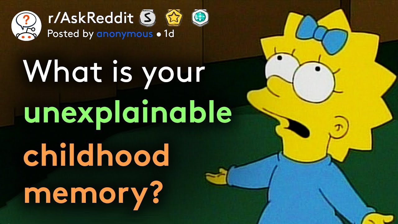 Creepy Childhood Memories That Don't Make Sense