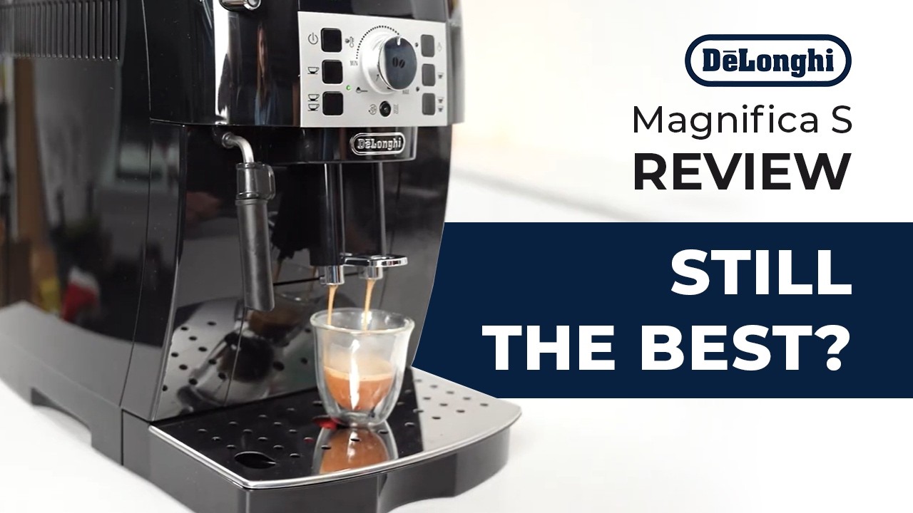 DeLonghi Magnifica S Review | Why Does It Deserve the Bestseller Title?