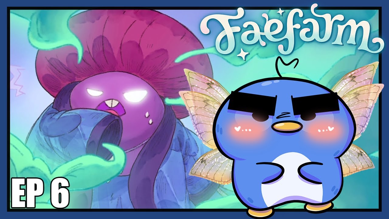 THE FAE REALM IS BRUTAL (EP 6) Fae Farm