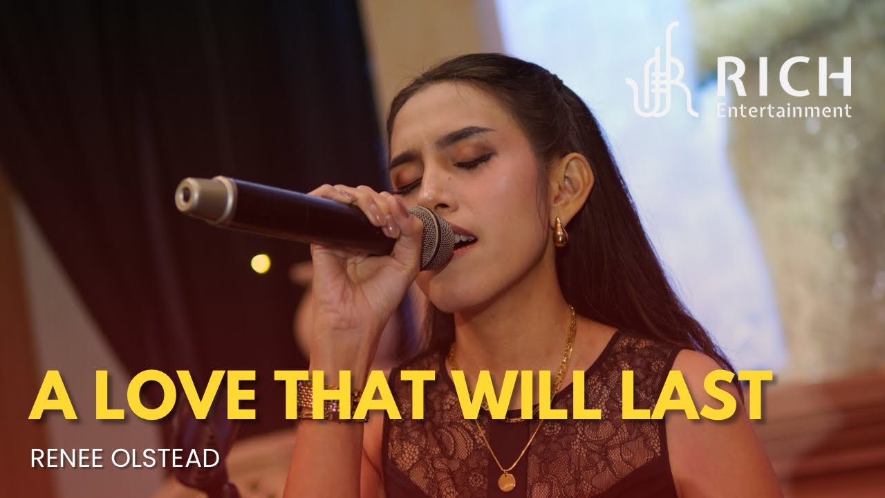 A Love That Will Last - Renee Olstead (Cover by Rich Entertainment)
