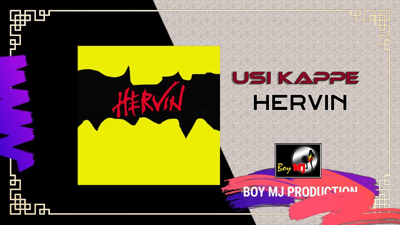 USI KAPPE | HERVIN | BOY MJ PRODUCTION