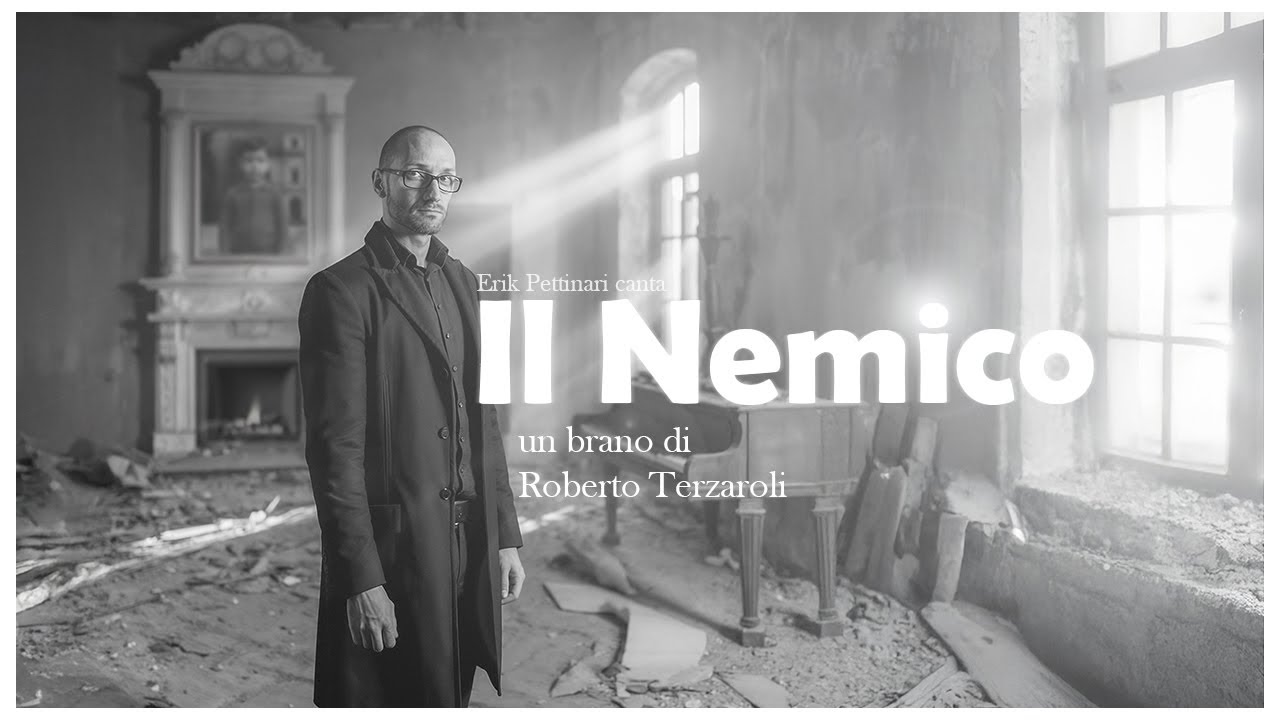 Il Nemico (C) 2024 - Erik Pettinari (un brano di Roberto Terzaroli)