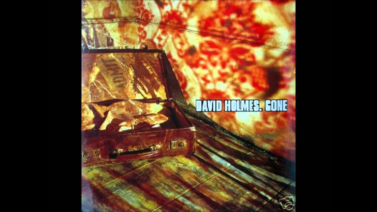 David Holmes - Gone (PFM remix)