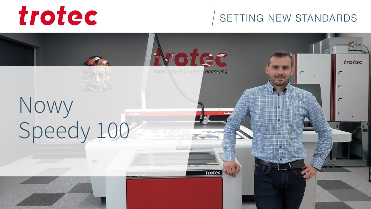 Udoskonalona wersja Speedy 100 | Prezentacja maszyny laserowej | Trotec Laser