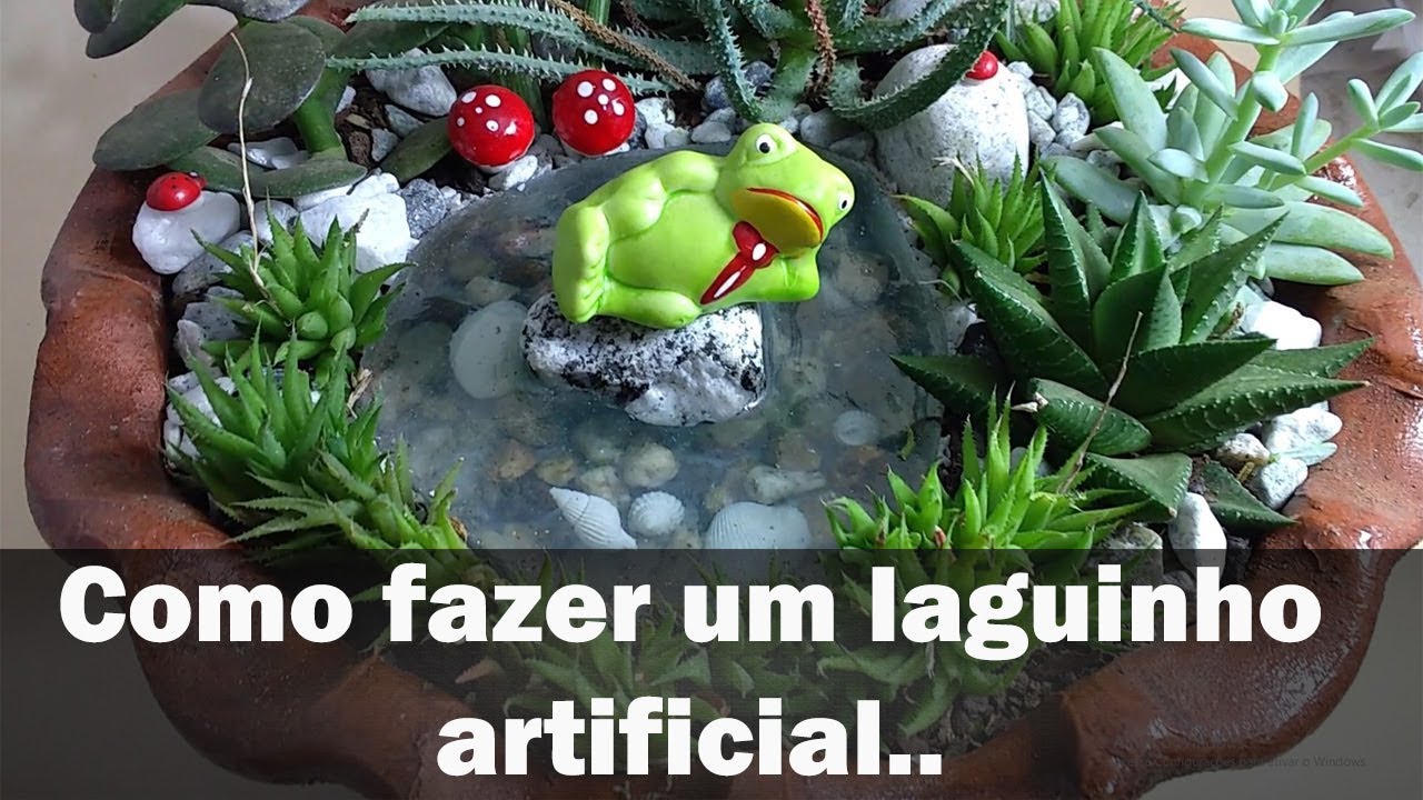 Como fazer um laguinho artificial para mini jardins