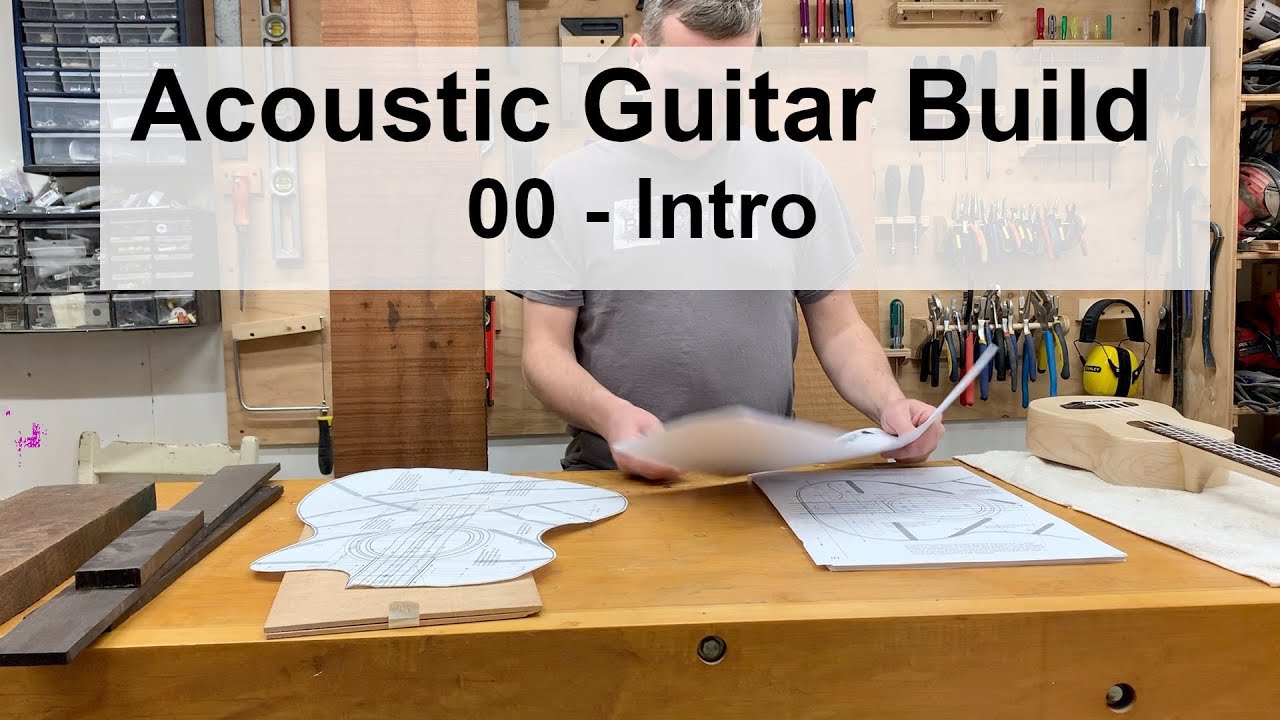 Acoustic guitar build - Part 0 - Intro