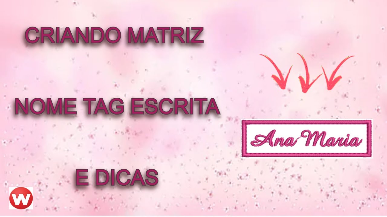 ✅ SAIBA COMO CRIAR MATRIZ BORDADO TARJETA-TAG-NOME-ESCRITA DA MANEIRA CORRETA