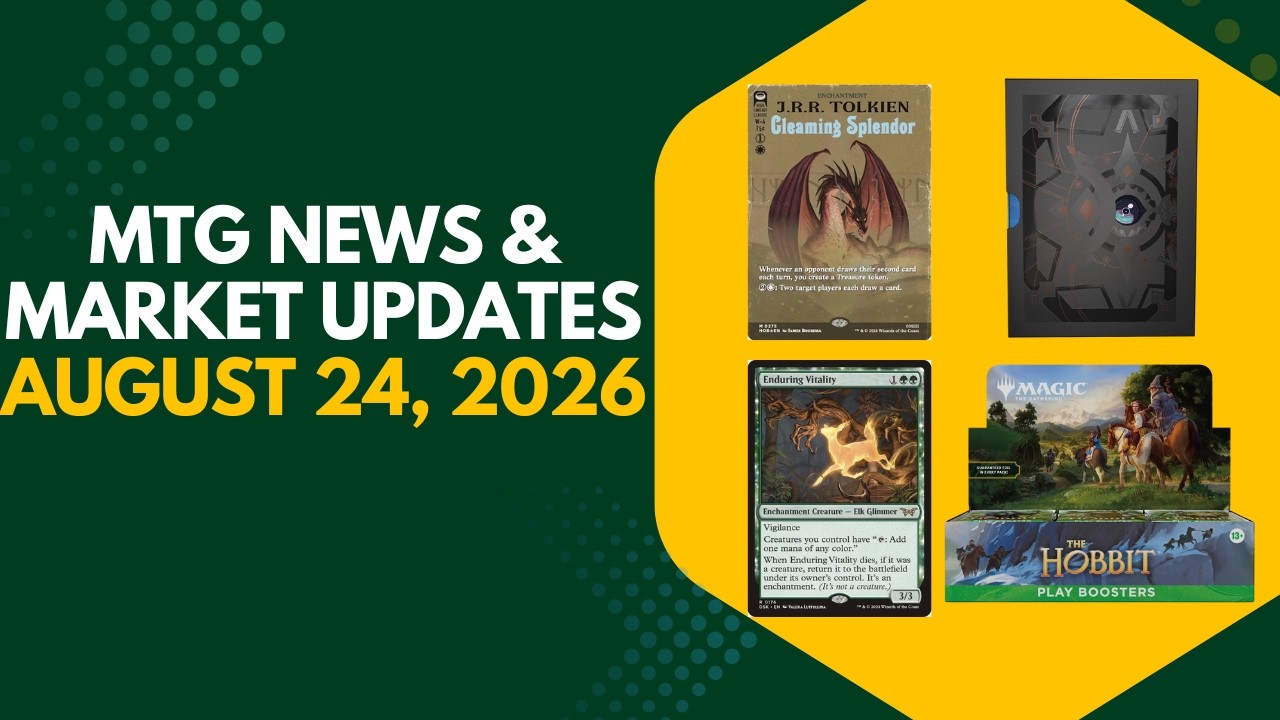 Hobbit Surge Foils Spike - August 24, 2026 MTG Finance News & Market Roundup
