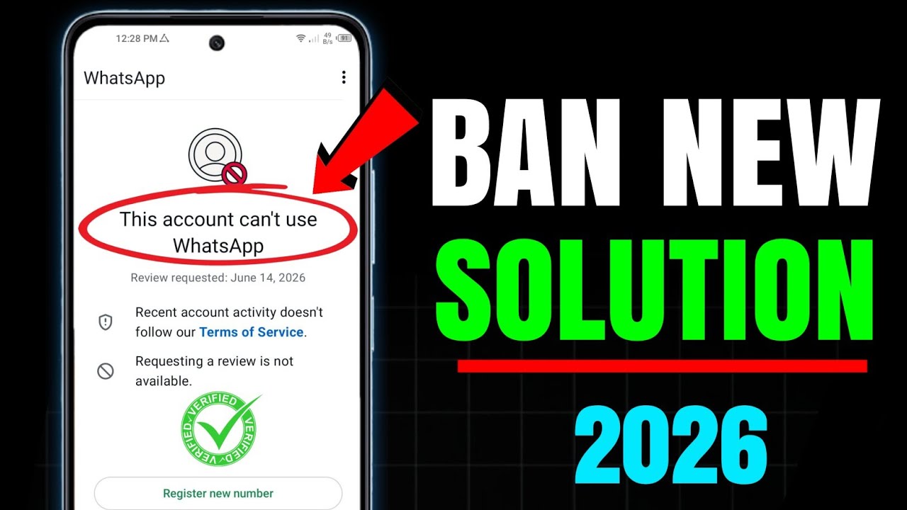 Ban Whatsapp New Working Solution 2026 ✅|| This account can't use Whatsapp Problem New Solution 2026