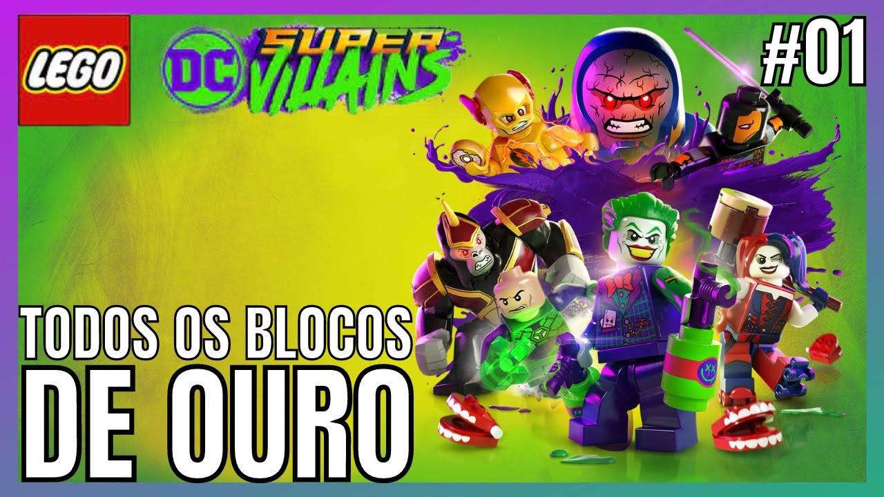 LEGO DC SUPER VILLAINS | Localização dos blocos dourados | Parte 01 | Blocos de ouro