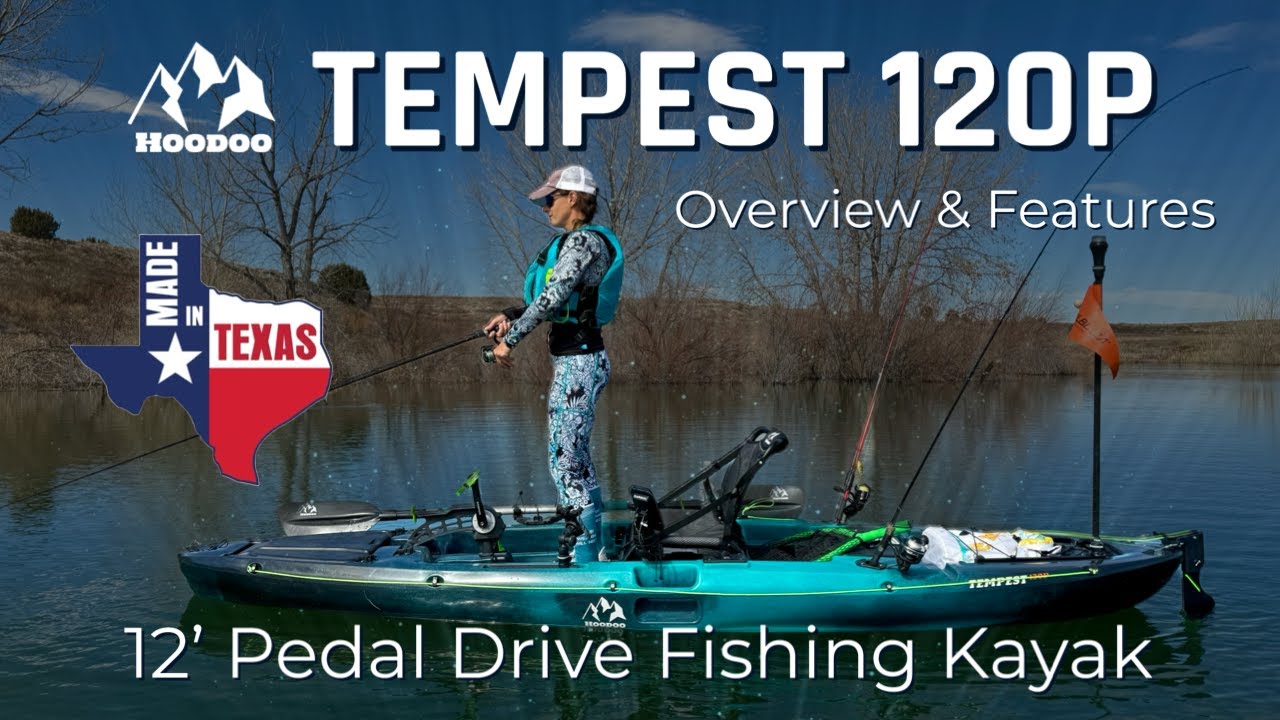 Hoodoo Tempest 120P - 12’ Pedal Drive Fishing Kayak MADE IN TEXAS