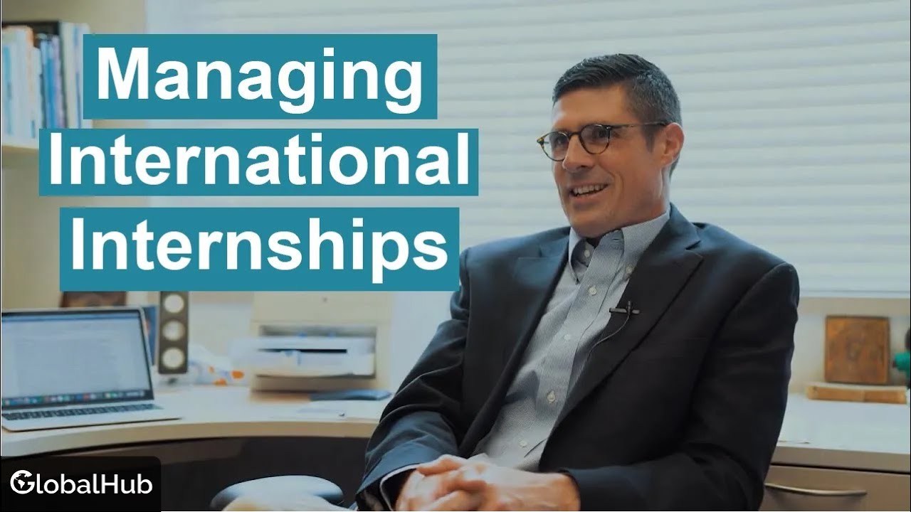 Managing Effective International Internships
