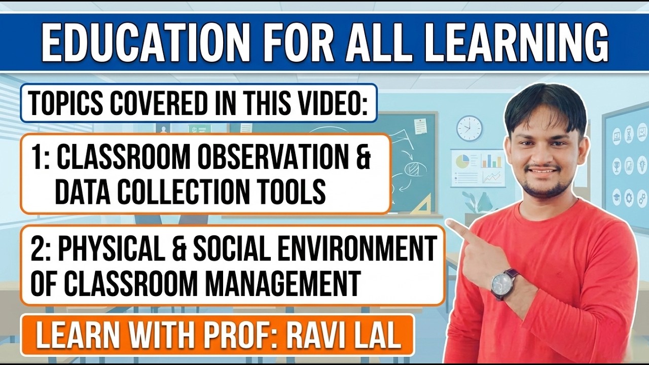 Classroom Observation| Data Collection Tools| Physical Environment| Social Environment