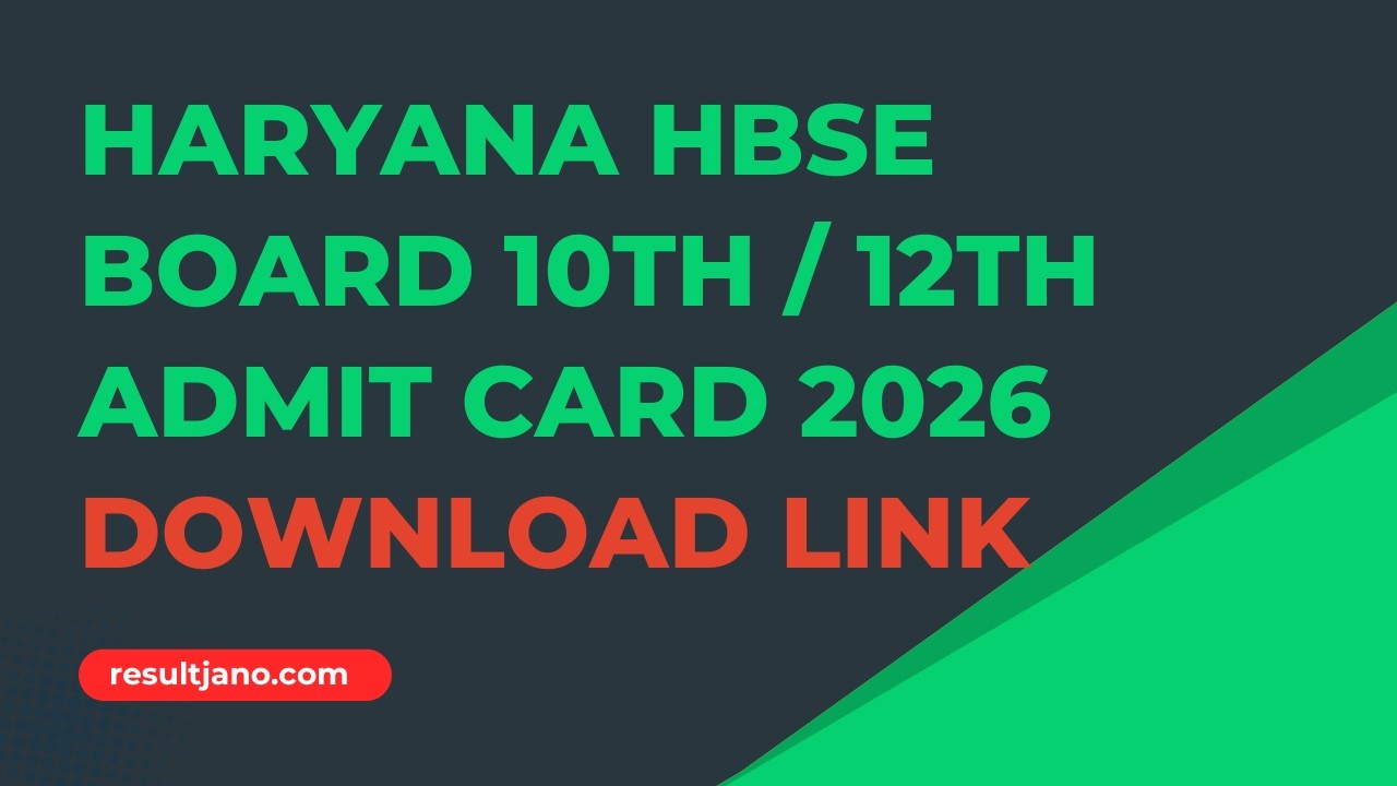 Haryana HBSE Board 10th / 12th Admit Card 2026 Download Link