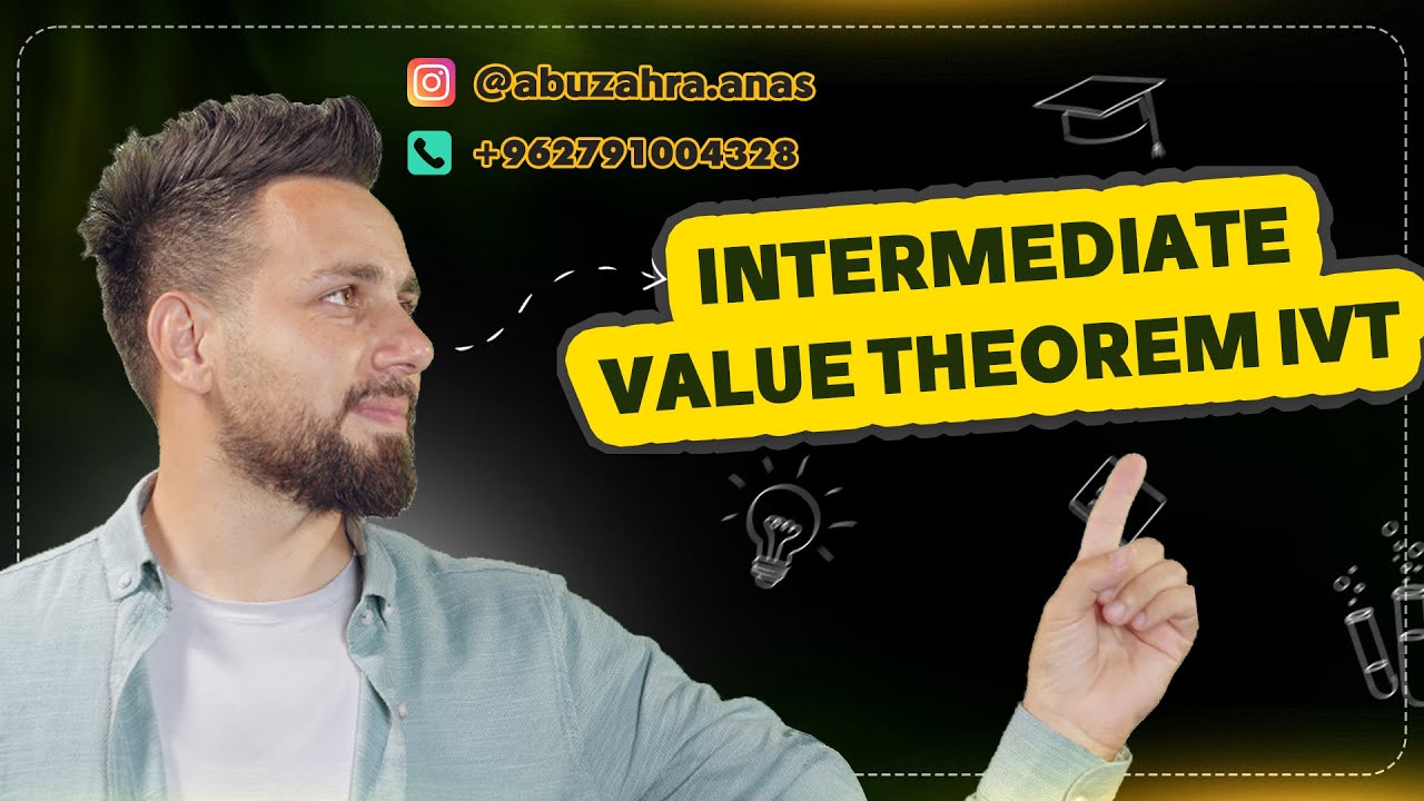 Intermediate Value Theorem IVT