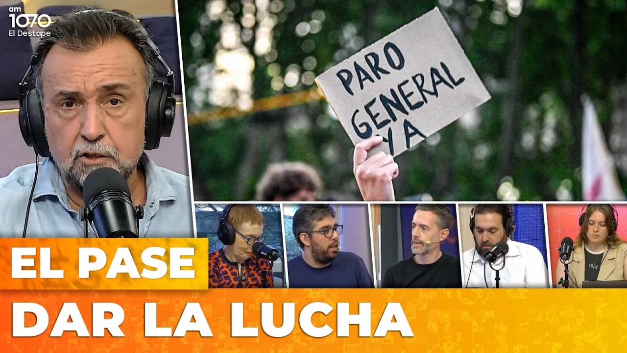 ¿ALCANZA CON UN PARO GENERAL? | El Pase con Roberto Navarro