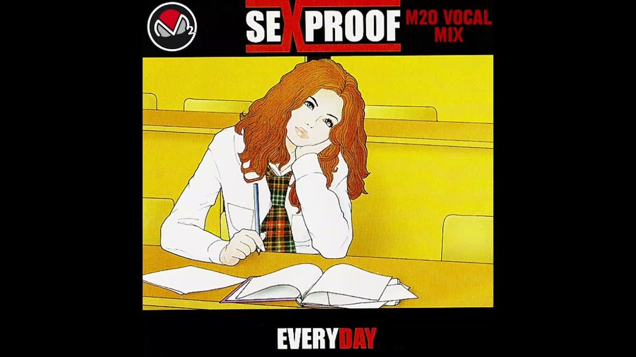 (Mash-Up) Sexproof - Everyday (m2o Out Of Mind Vocal Mix)