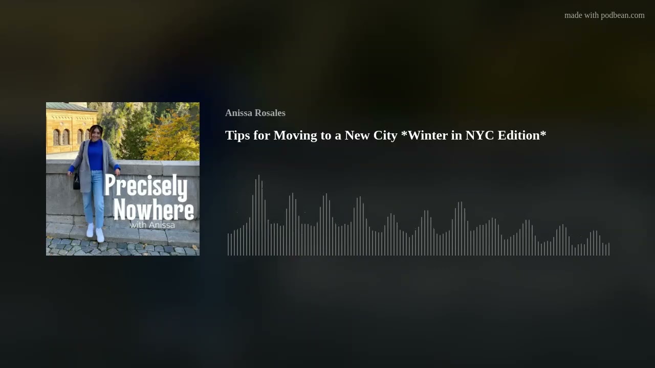 Tips for Moving to a New City *Winter in NYC Edition*