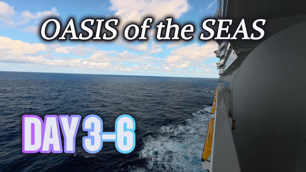 Oasis of the Seas - Days 3 - 6 Video dump!