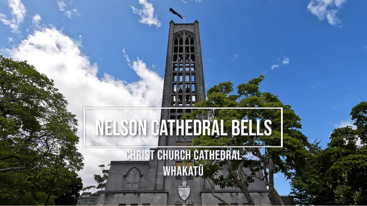 Meet the Nelson Cathedral Ellacombe Bells