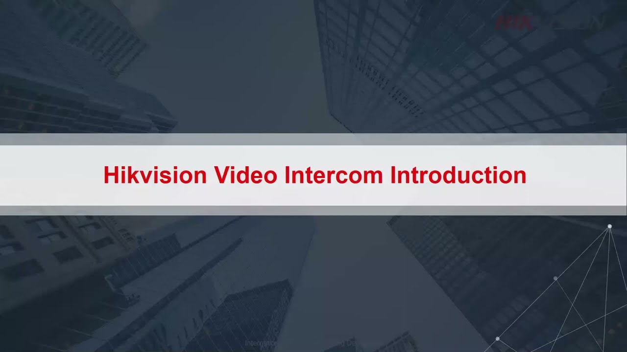Introduction to Video Intercom Products