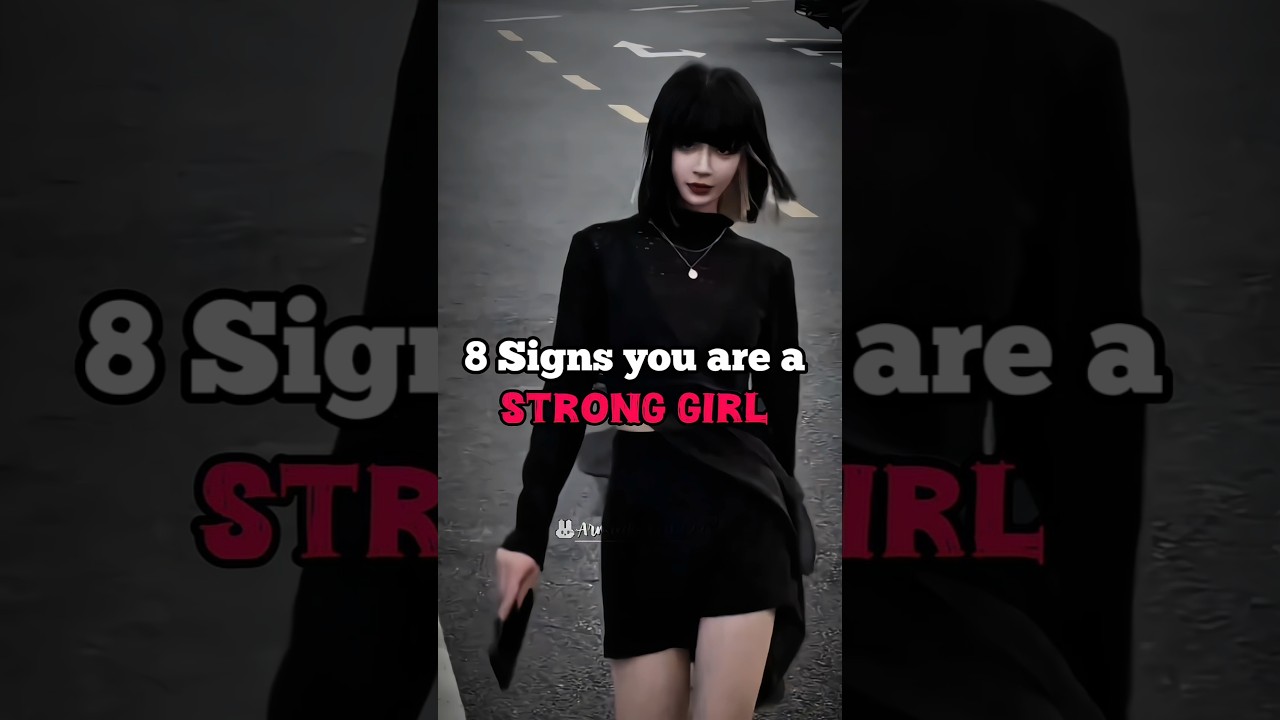 Signs you're a strong girl 😎🔥 #shorts #trending #fyp #aesthetic #viral @Armink_world23 #ytshorts