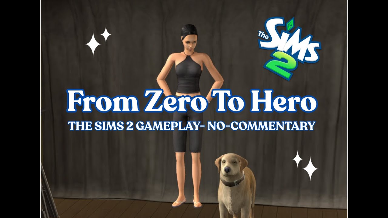 The Sims 2: Starting From Zero🐶 | No Cheats & No CC [Non-Commentary]