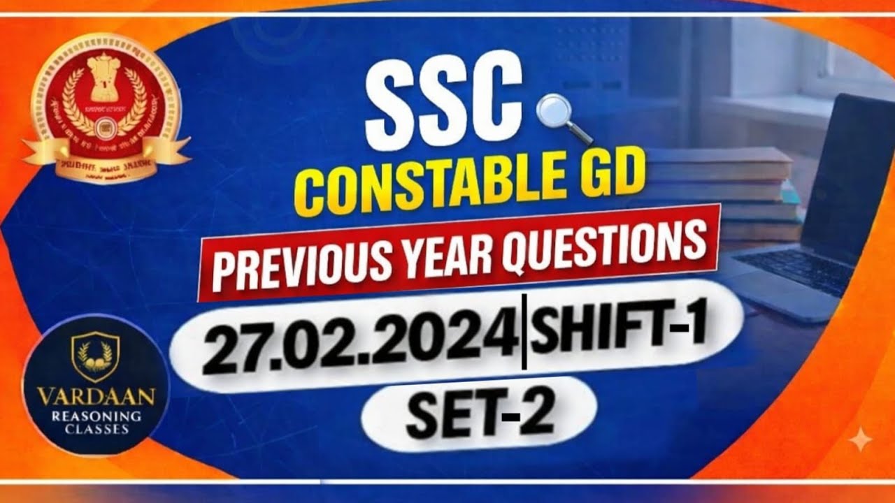 SSC CONSTABLE GD | PREVIOUS YEAR QUESTION|27/02/2024|SET - 2|IN English|VARDAAN REASONING CLASSES