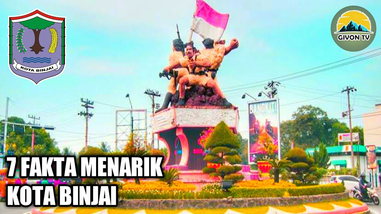 7 FAKTA MENARIK KOTA BINJAI