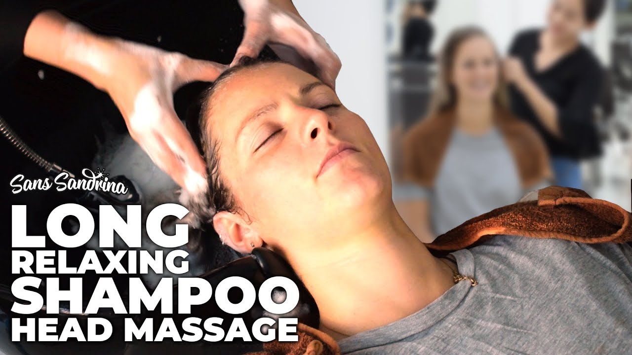 Long Relaxing ASMR Shampoo and Rinse with deep cranial massage