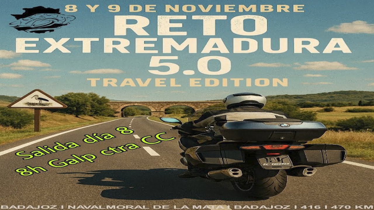 RETO EXTREMADURA 5.0 TRAVEL EDITION  🏍️MOTOS Y MOTER@S🏍️