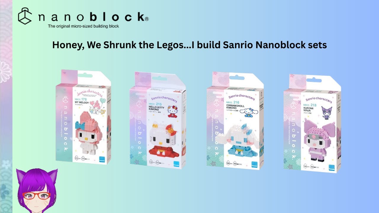[NANOBLOCK] Honey, We Shrunk the Legos...I build Sanrio Nanoblock sets