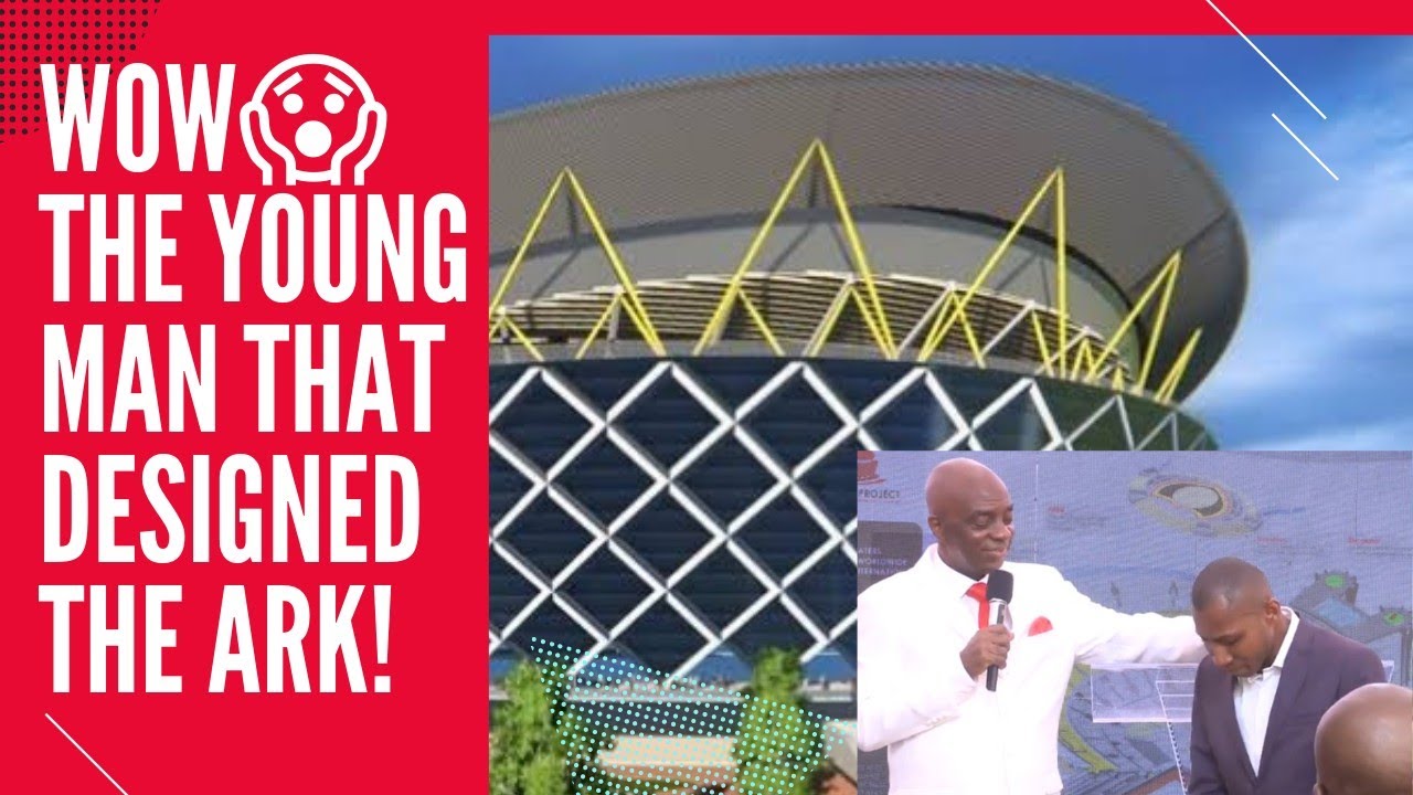 MEET THE YOUNG MAN THAT DESIGNED THE ARK//Living Faith Church Worldwide THEATRE LIKE AUDITORIUM