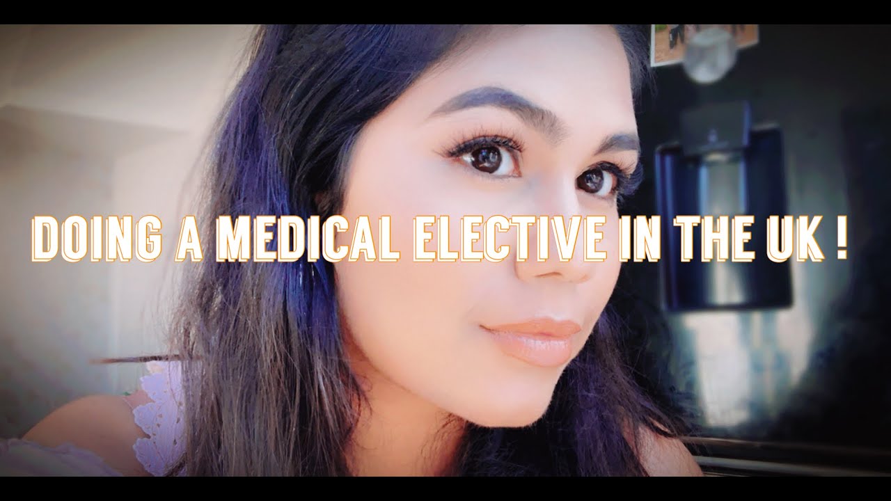 DOING MEDICAL ELECTIVE IN THE UK | Bulgarian fifth year medical student (returning back to NHS)