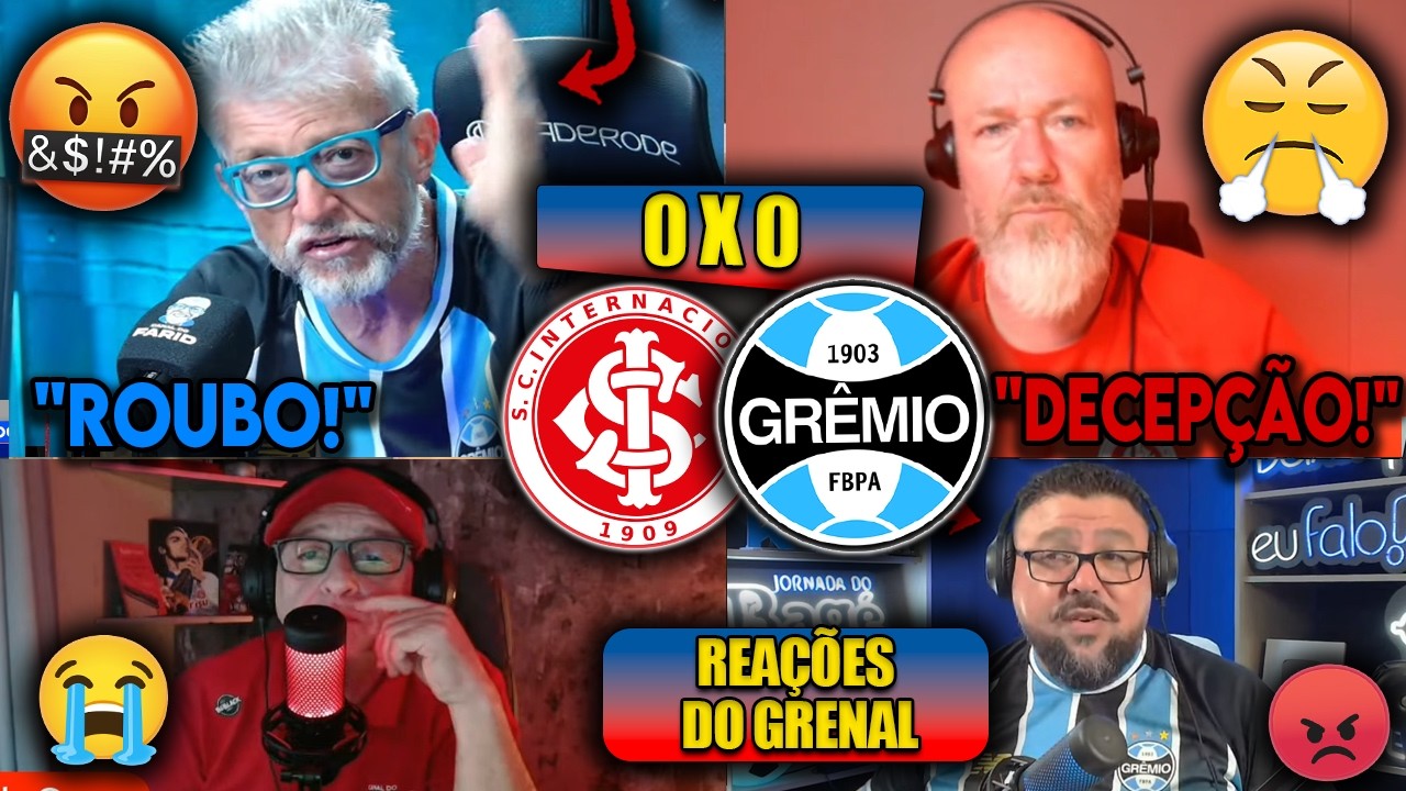 REA&Ccedil;&Otilde;ES do GRENAL, GREMISTAS e COLORADOS - INTERNACIONAL 0X0 GR&Ecirc;MIO - BRASILEIR&Atilde;O 2026 - REACT DUPLO