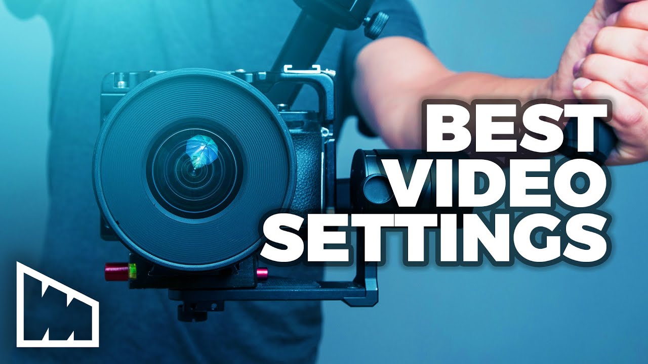 Master Any Camera With These 5 Things – Best Camera Settings For Video